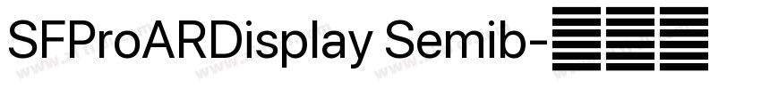 SFProARDisplay Semib字体转换